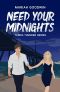 [Tampa Thunder 02] • Need Your Midnights